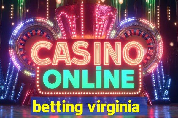 betting virginia