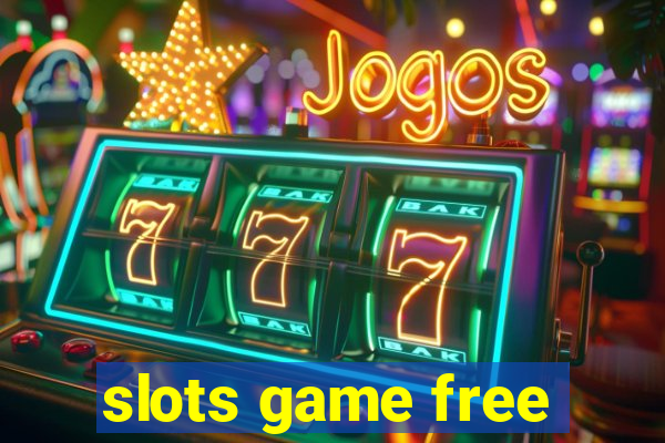 slots game free