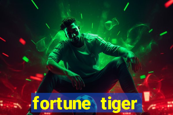 fortune tiger plataforma pagante