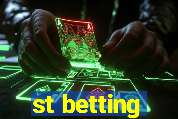 st betting