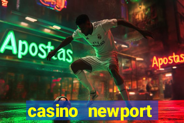 casino newport rhode island