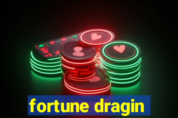 fortune dragin