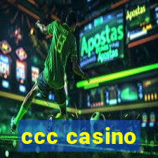 ccc casino