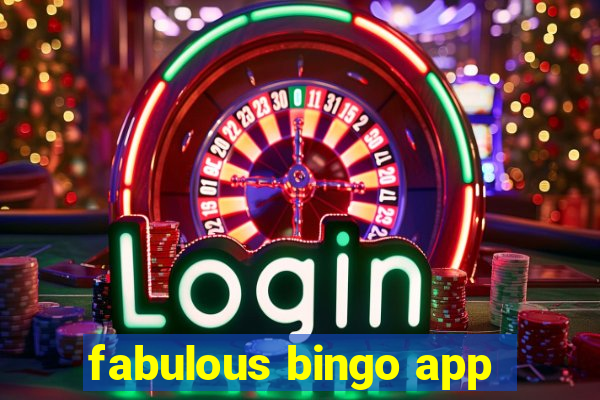 fabulous bingo app