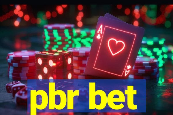 pbr bet