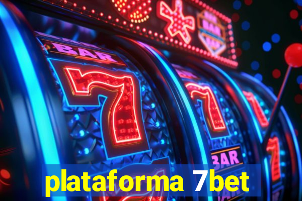 plataforma 7bet