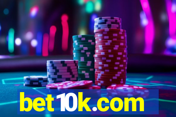 bet10k.com