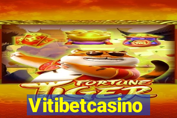 Vitibetcasino