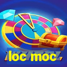 loc moc