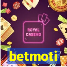 betmoti