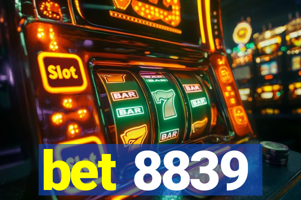 bet 8839