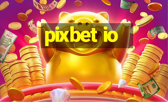 pixbet io