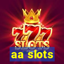 aa slots