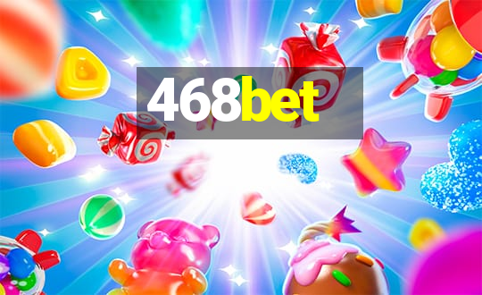 468bet