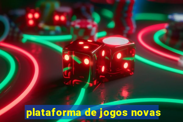 plataforma de jogos novas