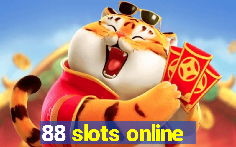 88 slots online