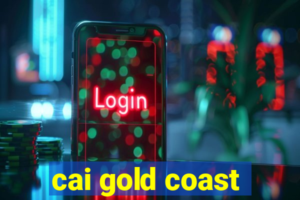 cai gold coast