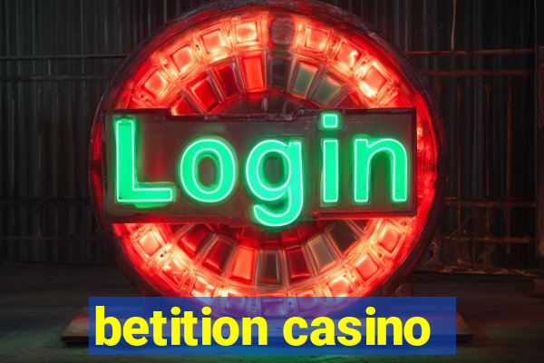 betition casino