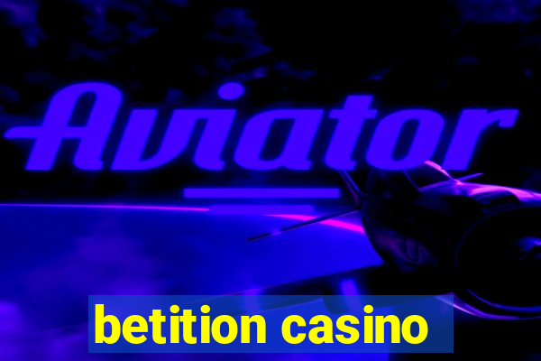 betition casino