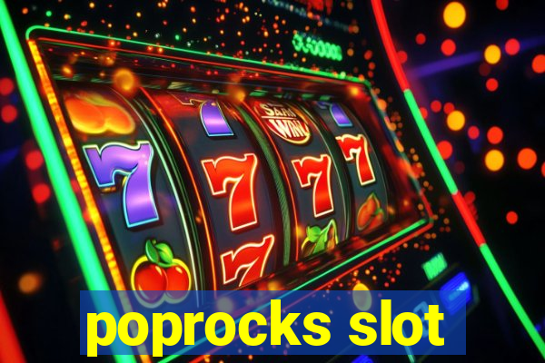 poprocks slot