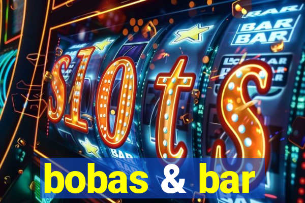 bobas & bar