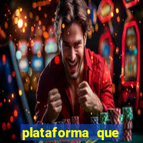 plataforma que ganha bonus