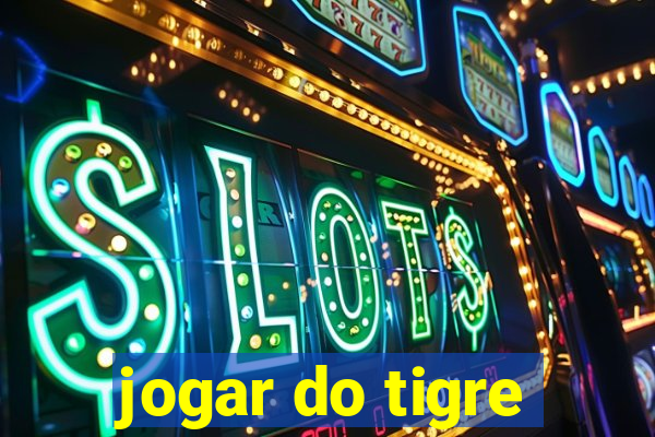 jogar do tigre