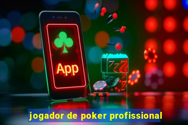 jogador de poker profissional