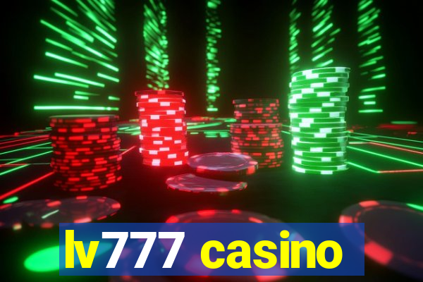 lv777 casino