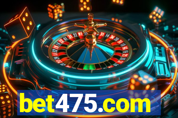 bet475.com