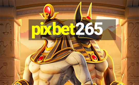 pixbet265