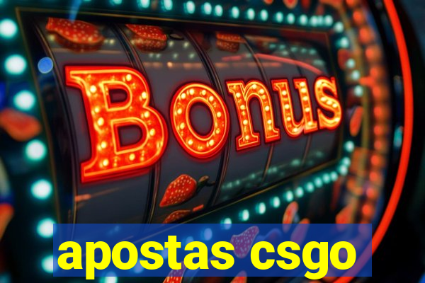 apostas csgo