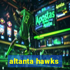 altanta hawks