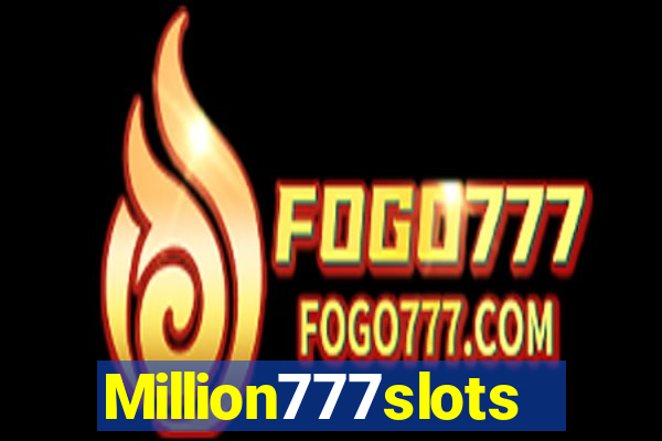 Million777slots