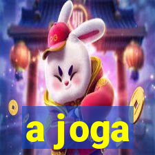 a joga