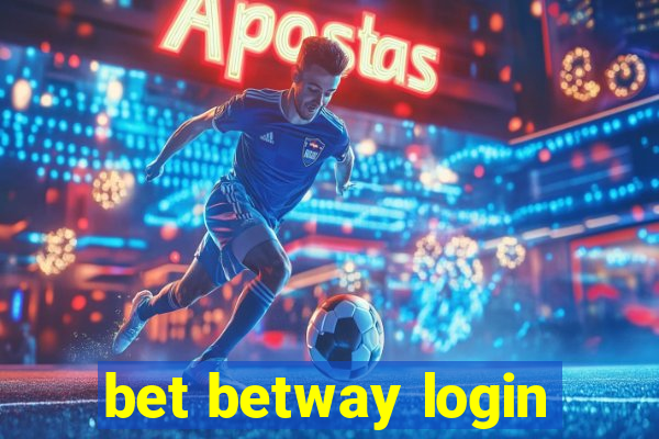 bet betway login