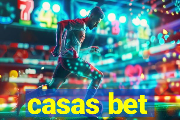 casas bet