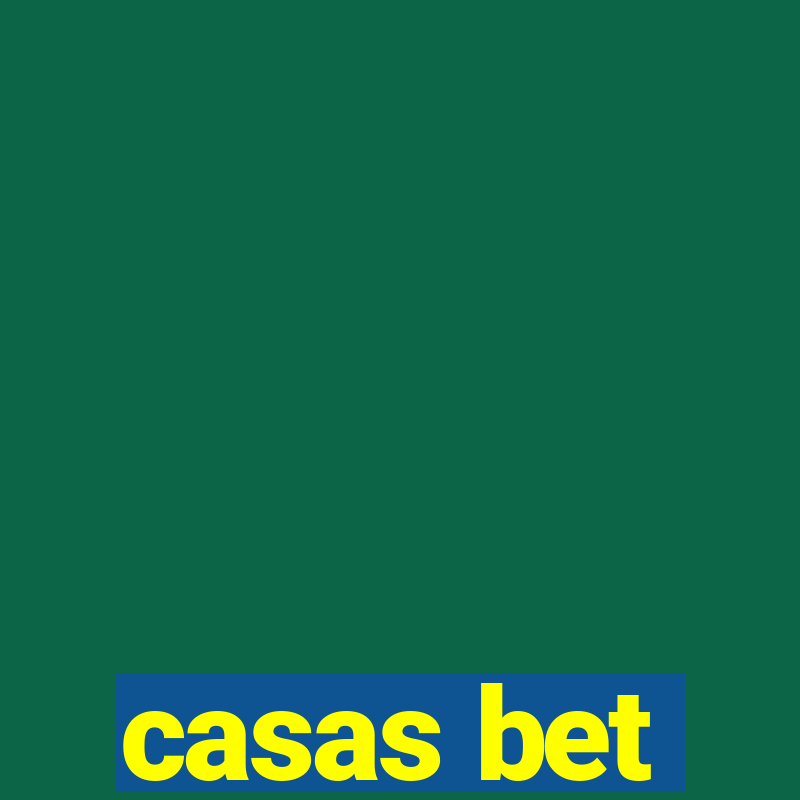 casas bet