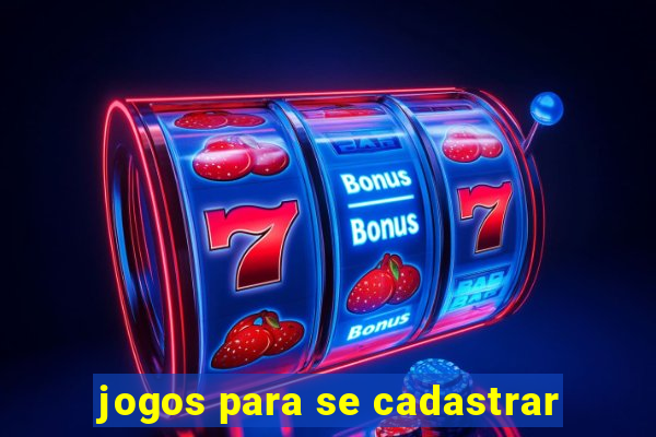 jogos para se cadastrar