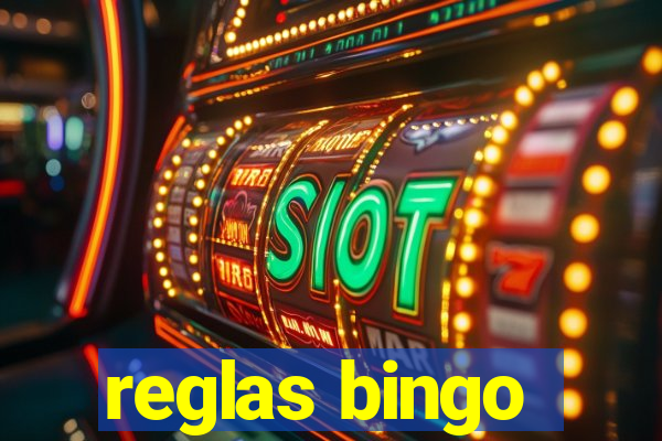 reglas bingo