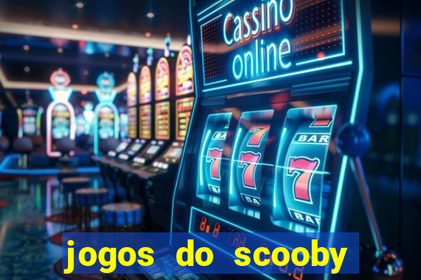 jogos do scooby doo adventure 1 2 3 4 5