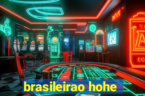 brasileirao hohe