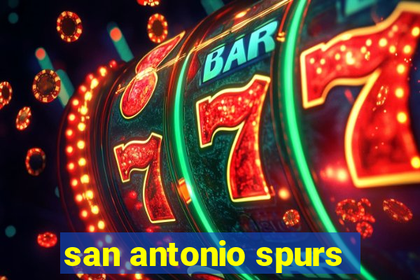 san antonio spurs