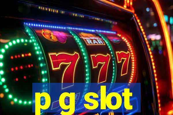 p g slot