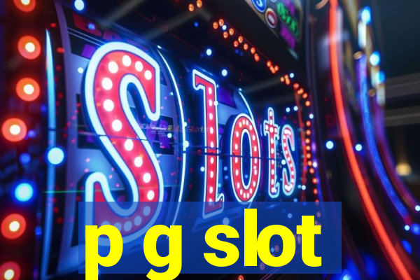 p g slot