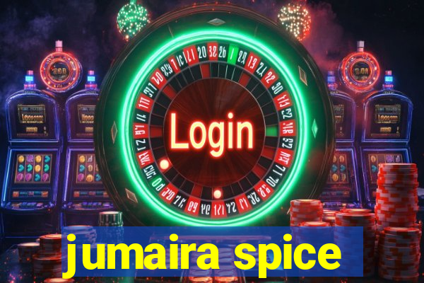 jumaira spice