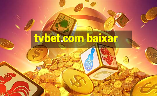 tvbet.com baixar