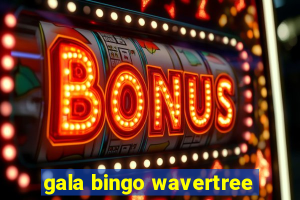 gala bingo wavertree