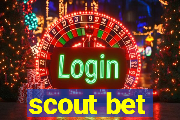 scout bet