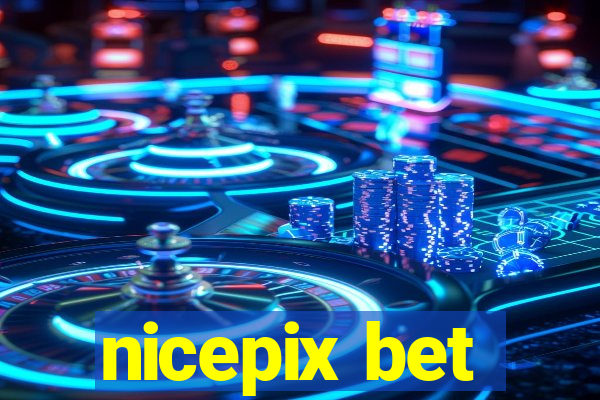 nicepix bet